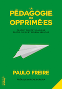 Pédagogie des opprimé·es (La)